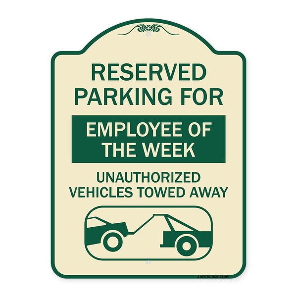 Reserved Parking for Employee of the Week Unauthorized Vehicles Towed Away, A-DES-TG-1824-23109